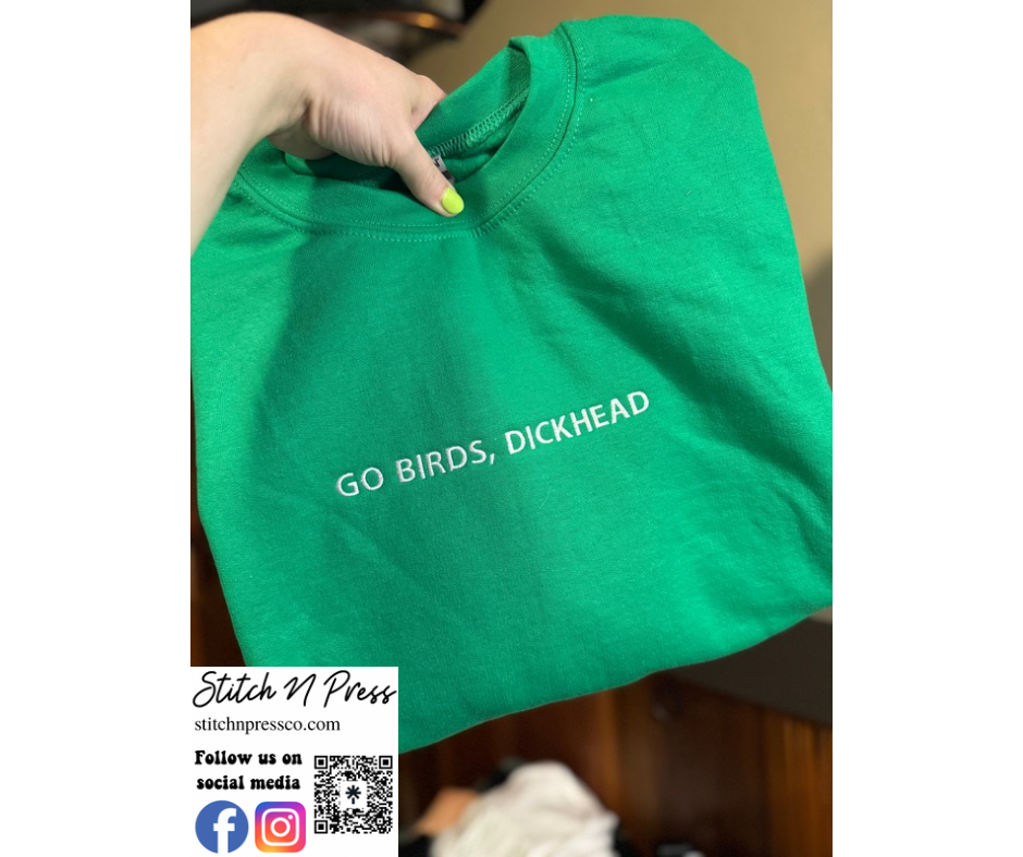 GO BIRDS, D*CKHEAD Embroidered Sweatshirt